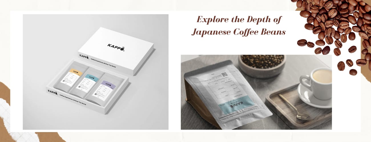 Explore the Depth of Japanese Coffee Beans